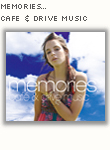 memories... cafe & drive music