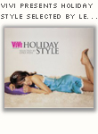 ViVi presents HOLIDAY STYLE selected by LENA FUJII